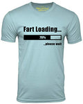 Think Out Loud Apparel Fart Loading Funny T-Shirt Joke Tee