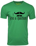 I Mustache You a Question Funny T Shirt Humor Tee T Shirt