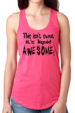 Think Out Loud Apparel This Isn't Sweat It's Liquid Awesome Funny Fitness Tank Top