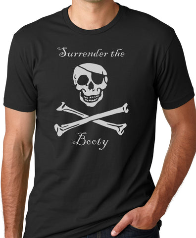 Think Out Loud Apparel Surrender The Booty Funny Pirate T-shirt