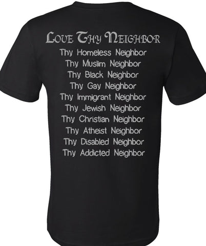 Think Out Loud Apparel Love Thy Neighbor Free Thinker Equality T-Shirt