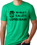Think Out Loud Apparel World Tallest Leprechaun Funny St Patrick's Day T-Shirt
