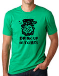 Think Out Loud Apparel Drink Up Bitches Funny St Patrick's Day T-Shirt