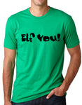 Think Out Loud Apparel Elf You Funny Christmas T shirt Holiday Humor Tee